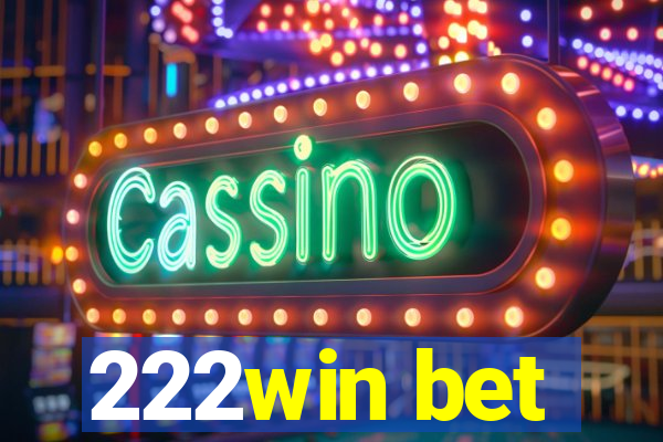 222win bet